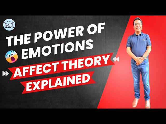 The Power of Emotions: Affect Theory Explained