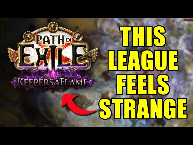 Something Is STRANGE, or Is It ME?! - Path of Exile: Keepers of the Flame 3.27