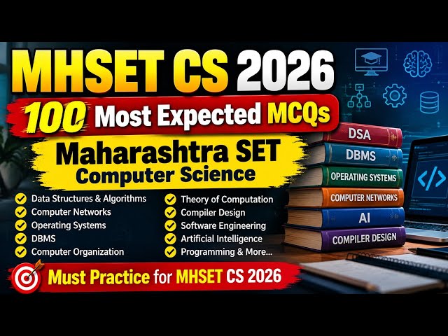 MHSET CS 2026: 100 Most Expected MCQs | Maharashtra SET Computer Science
