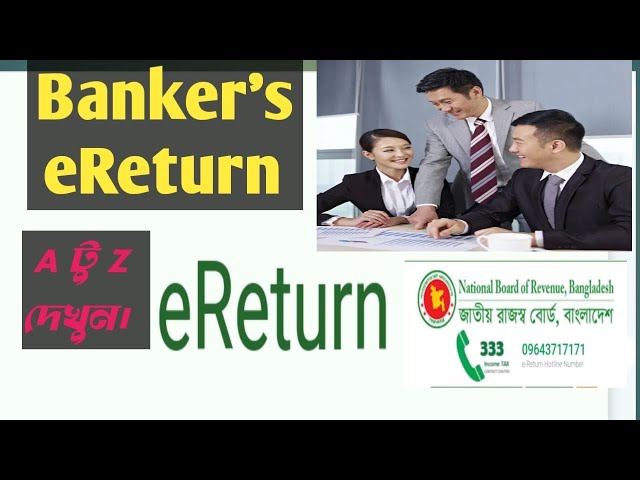 How to submit Banker's eReturn 2024-2025/Private Banker's eReturn 2024-2025/eReturn Bangladesh