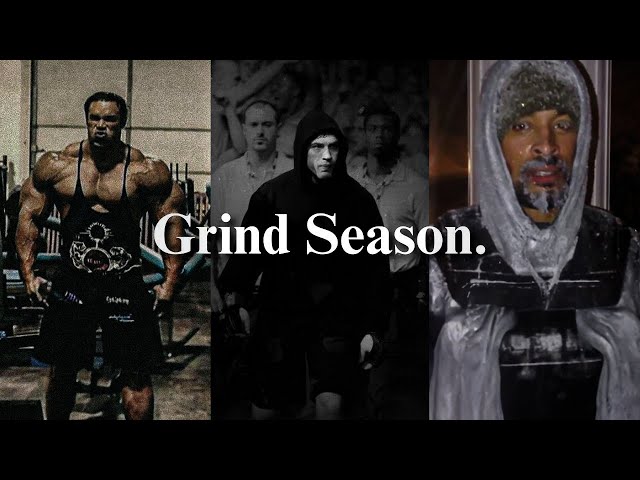 It's Grind Season Bro.