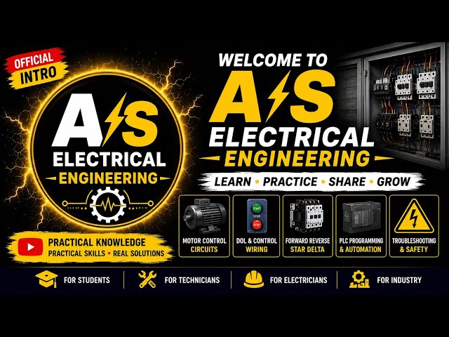 Welcome to A S Electrical Engineering | Electrical Engineering Tutorials | PLC | Motor Control