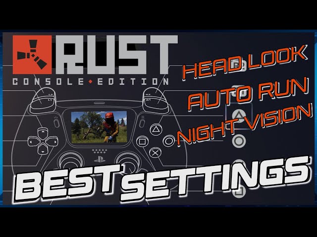 RUST console edition best settings | head look, auto run with map night vision & more! ✅