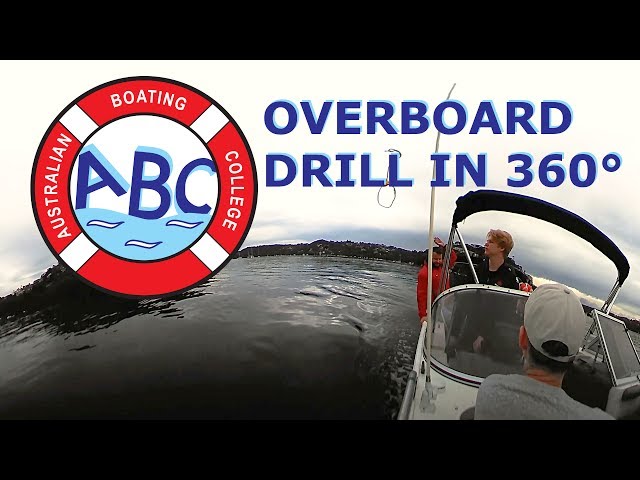 🚤 ABC Sydney Man Overboard Retrieval in 360° during Boat Licence Course