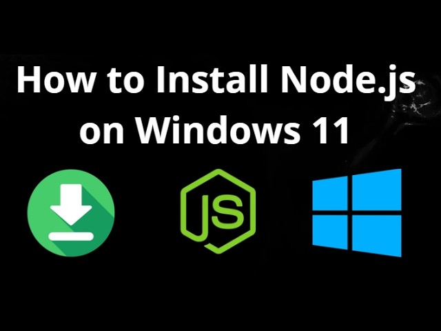 How to Install Node.js on Windows 11 - complete guide