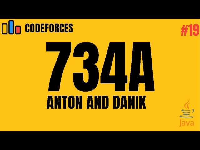 Codeforces 734A - Anton and Danik | Java Solution