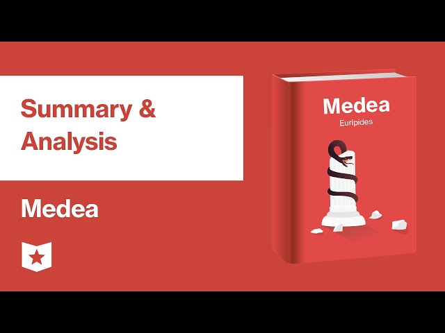 Medea by Euripides | Summary & Analysis