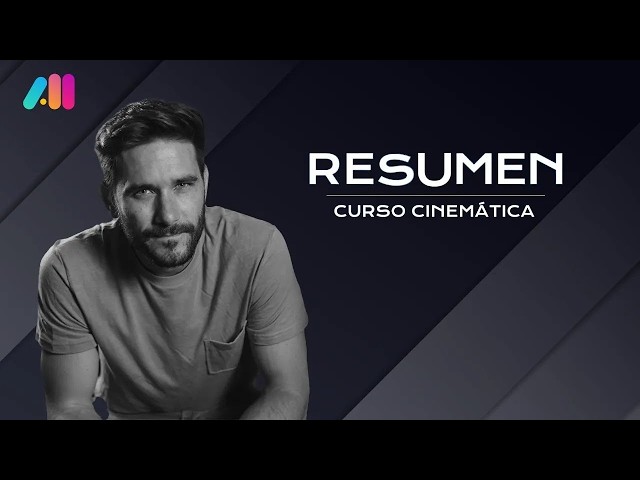 10 – Resumen del Curso de Cinemática 📝
