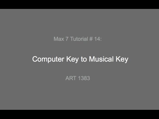 Max 7 Tutorial # 14: Key to Key