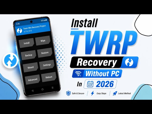 How to Install TWRP Recovery on Android Phone in 2026 | Install TWRP with PC