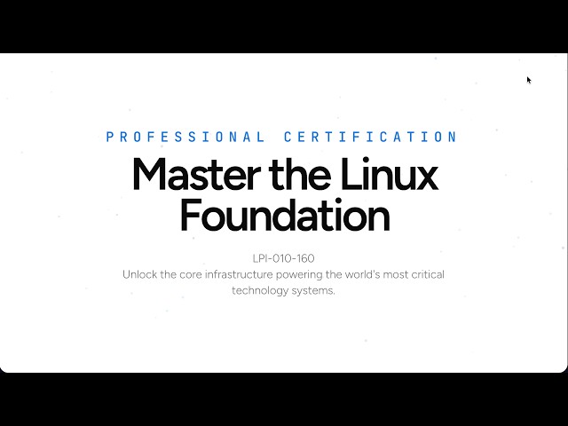 LPI Linux Essentials (010-160) | Master Linux Fundamentals & Command Line Skills
