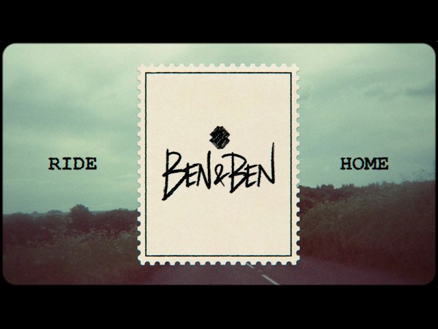 Ben&Ben - Ride Home (Reimagined)