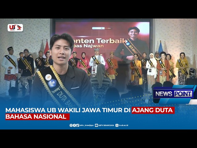 UB STUDENT REPRESENTS EAST JAVA AT THE NATIONAL LANGUAGE AMBASSADOR COMPETITION || NEWS POINT