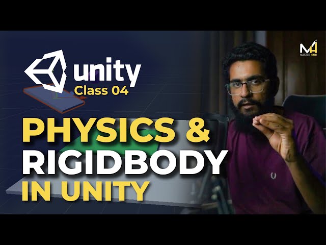 Unity Physics and RigidBody: Learn the Basics | Class 04 | اردو / हिंदी