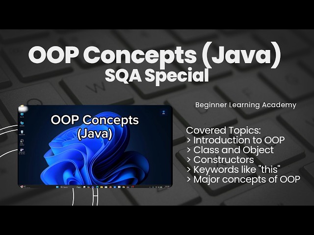 OOP Concepts in Java for Beginners | Complete Object Oriented Programming in Bangla | SQA Automation