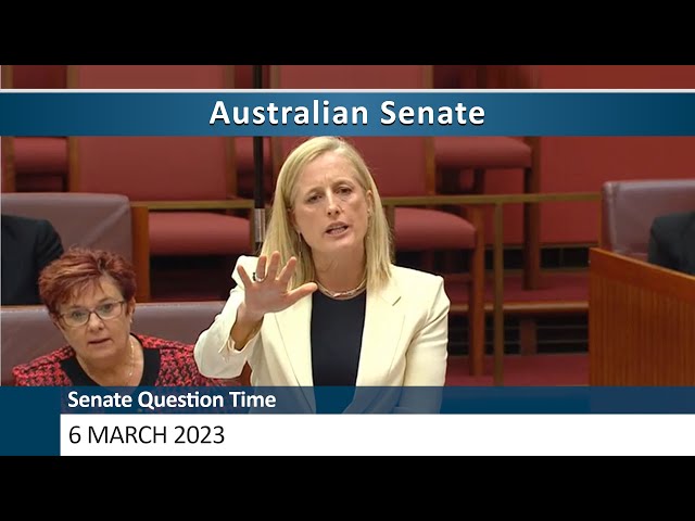 Senate Question Time - 6 March 2023