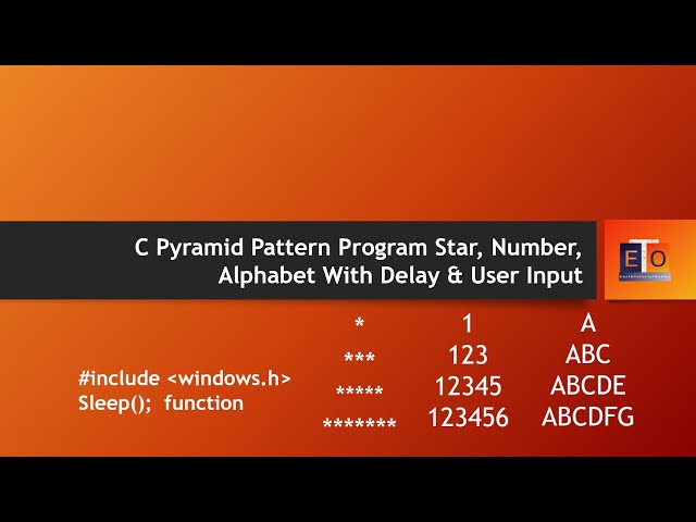 C Pyramid Pattern Program  Star, Number, Alphabet  With Delay & User Input