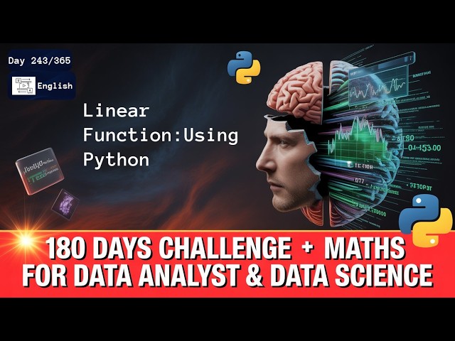 Day 243/365 | Linear Function: Using Python | English