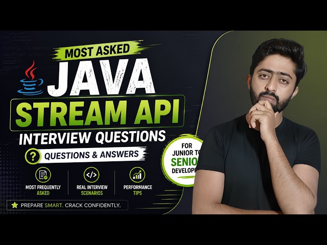 Most Asked Java Stream API Interview Questions & Answers