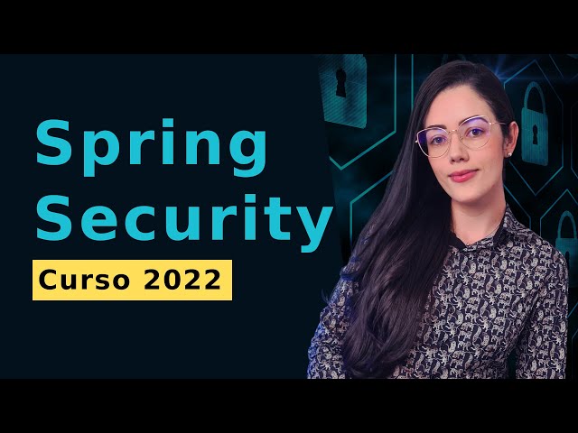 Spring Security | Course 2022