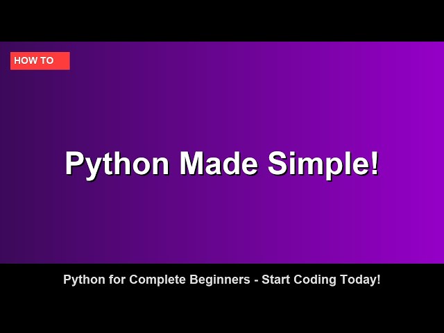 Python for Complete Beginners - Start Coding Today!