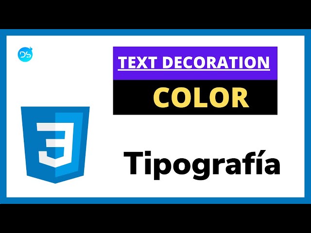 ✅ TEXT DECORATION, COLOR, ALIGNMENT, TIPOGRAFÍA en CSS #20 /  CURSO CSS desde CERO 2021
