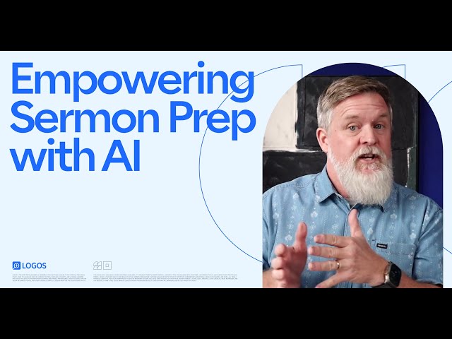 The Newest Developments in Logos for Empowering Sermon Prep
