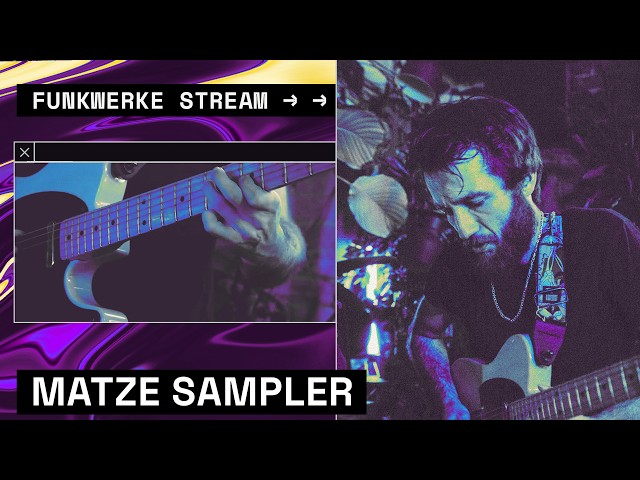 Matze Sampler (Live) - Electro & House | Funkwerke Berlin Vol. 28
