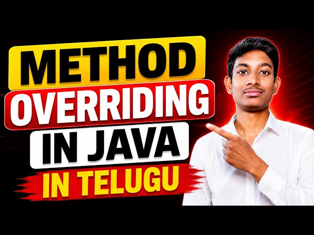 Method Overriding in Java Telugu | Runtime Polymorphism | Java OOPs Concepts | Java Full Course