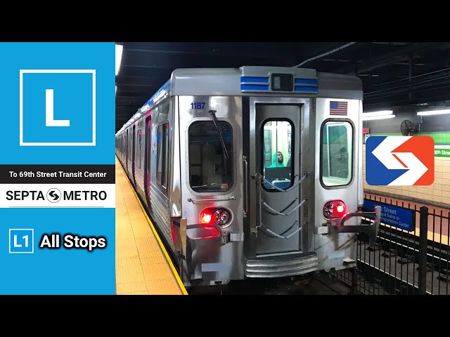 SEPTA Metro L Train - L1 Market-Frankford Line All Stops (with Next-Stop Informational Graphics)