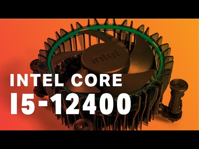 Intel Core i5 12400 Desktop Processor Review