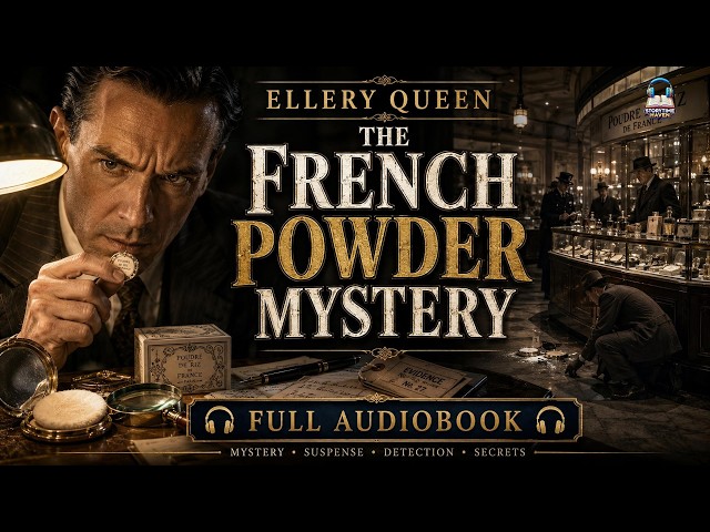 The French Powder Mystery by Ellery Queen | Mystery Full Audiobook