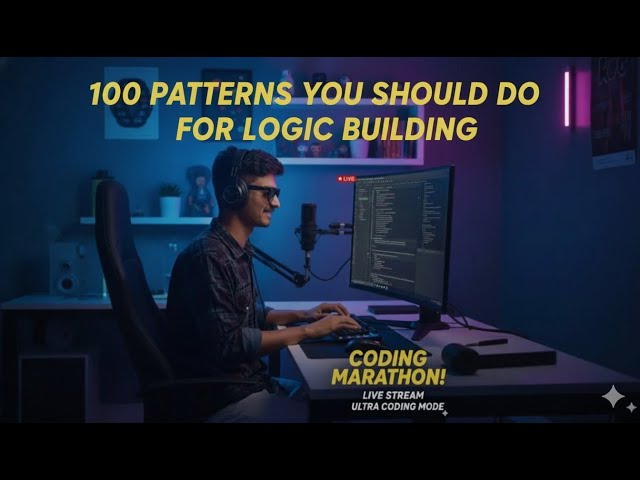 Solving 100 Patterns using Java || Logic Building || Coding Live Stream || Lets Code || Java session