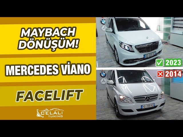 MERCEDES VİANO FRANSA'DAN GELDİ  YENİ KASA MAYBACH YAPTIK! CELALİ TUNİNG