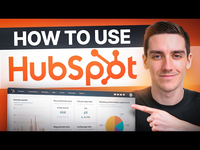 HubSpot CRM Tutorial for Beginners 2026 (Step-by-Step)