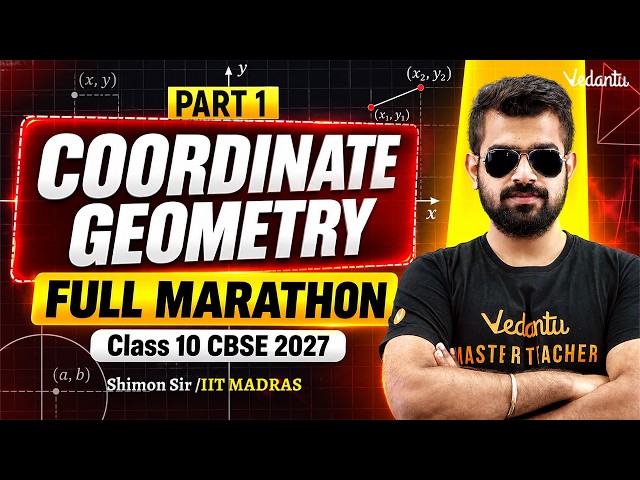 Coordinate Geometry | Full Marathon | Class 10 CBSE 2027🔥Shimon Sir