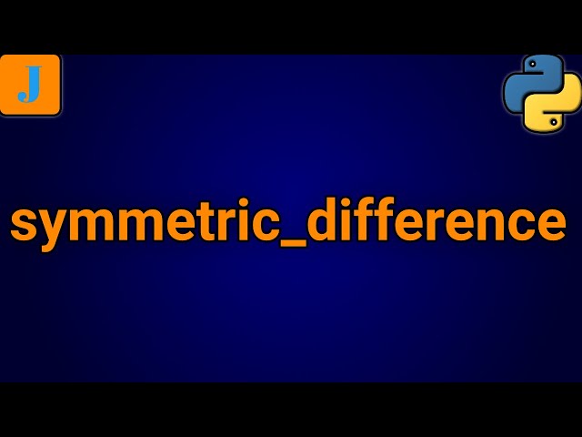 Python Set symmetric_difference Method