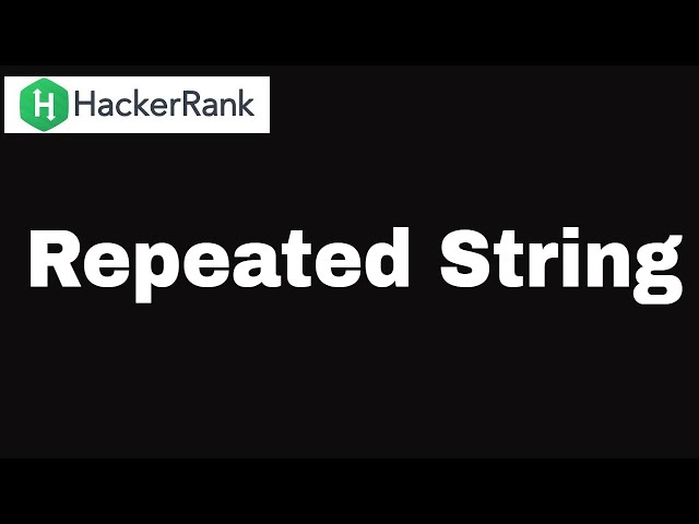 Hackerrank Repeated String Java