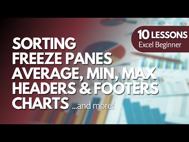 Excel for Beginners | Sort, Filter, Charts, Average, Freeze Panes & More | 10 Essential Skills