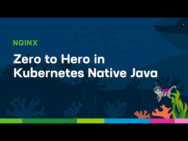 Zero to Hero in Kubernetes Native Java