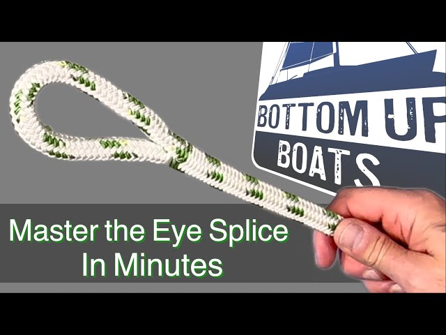 Master the Eye Splice in Double Braid Rope in Minutes