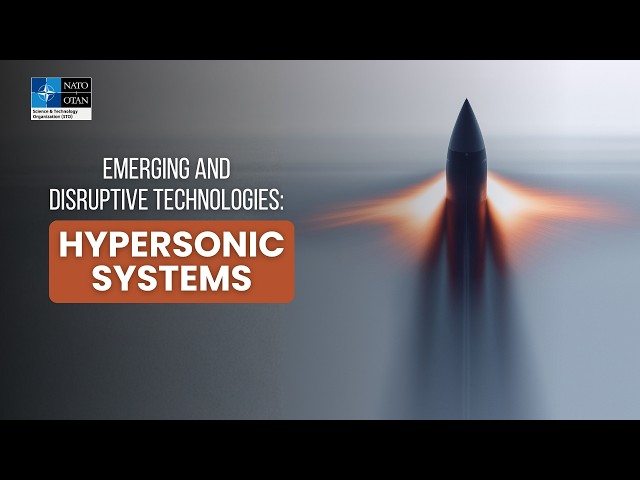 Emerging and disruptive technologies: hypersonic systems