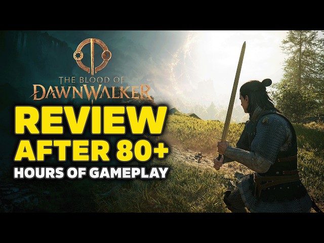 The Blood of Dawnwalker Better AND Worse Than Expected? ULTIMATE Gameplay Review After 80+ Hours!