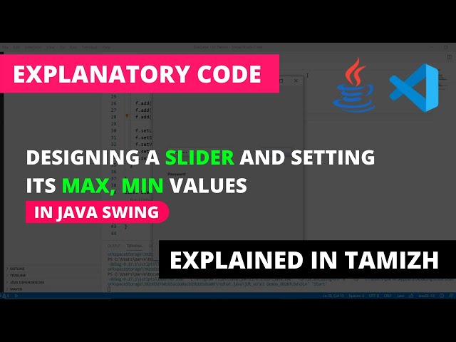 Important Methods of a Slider for Design | Java Swing | Tamil | Code Screens
