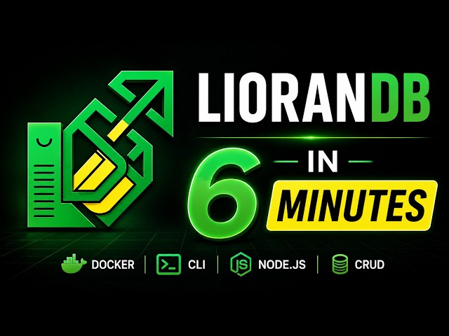 LioranDB in 6 Minutes — Docker, CLI, Node.js & CRUD