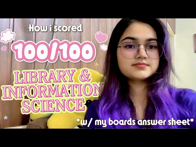 101 Guide to Score 100 in Library & Information Science | CBSE Boards 2027
