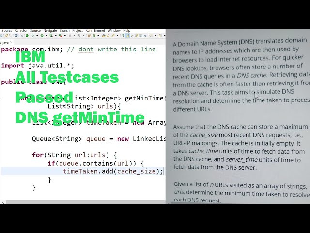 IBM coding assessment | Java Developer | Software developer | Backend-developer | DNS getMinTime