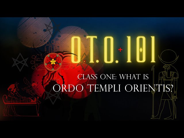 ¿Qué es la Ordo Templi Orientis (O.T.O.)? | O.T.O. 101 | Horizon O.T.O.
