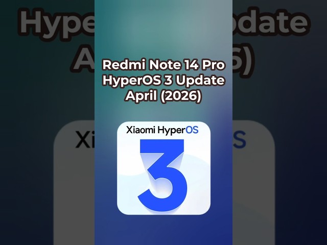 Redmi Note 14 Pro HyperOS 3 Global Update! 🔥