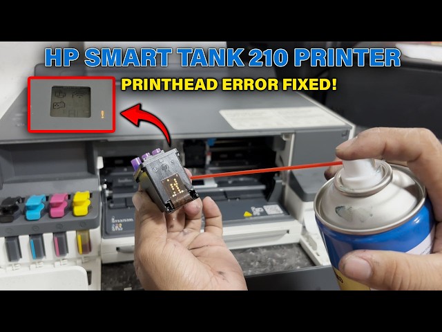 HOW TO FIX PRINTHEAD ERROR OF HP SMART TANK 210 PRINTER